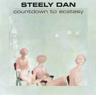 STEELY DAN - Countdown To Ecstasy (Limited Reissue) LP