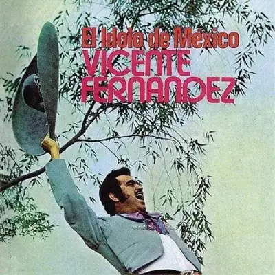 VICENTE FERNANDEZ - El Dolo De Mexico LP