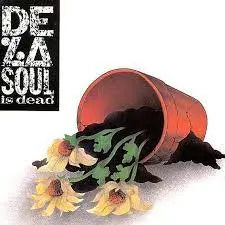 DE LA SOUL - De La Soul Is Dead (Reissue) LP2