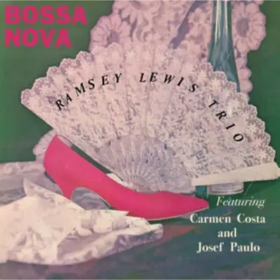 RAMSEY LEWIS TRIO - Bossa Nova LP