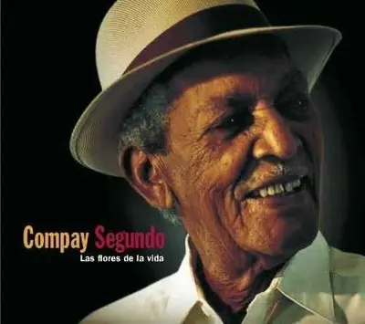 COMPAY SEGUNDO - Les Flores De La Vida (Reissue) LP