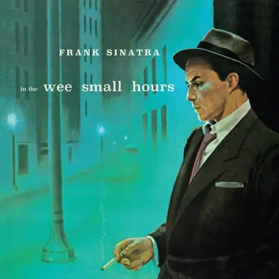 FRANK SINATRA - In The Wee Small Hours (24 bit Remastered) CD