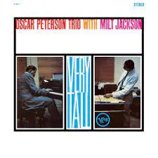 OSCAR PETERSON TRIO WITH MILT JACKSON - Very Tall (Acoustic Sounds Series) LP