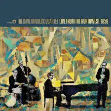 DAVE BRUBECK QUARTET - Live From The Northwest, 1959 CD