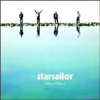 STARSAILOR - Silence Is Easy (20th Anniversary Edition) CD2