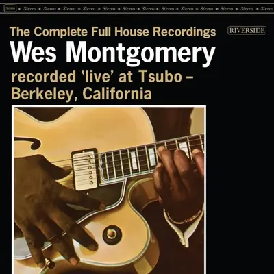 WES MONTGOMERY - Complete Full House Recordings (Craft Recordings) LP3
