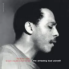 BUD POWELL - Amazing Bud Powell Vol. 1 (Classic Vinyl Series) LP
