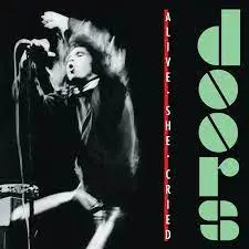 DOORS - Alive She Cried LP