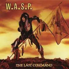 W.A.S.P. - Last Command LP