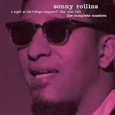 SONNY ROLLINS - Night At The Village Vanguard: The Complete Masters CD2