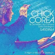 CHICK COREA - Sardinia: A Night Of Mozart & Gershwin LP2