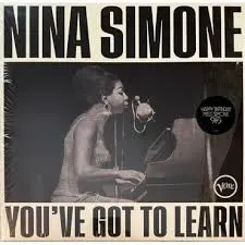 NINA SIMONE - You've Got To Learn LP