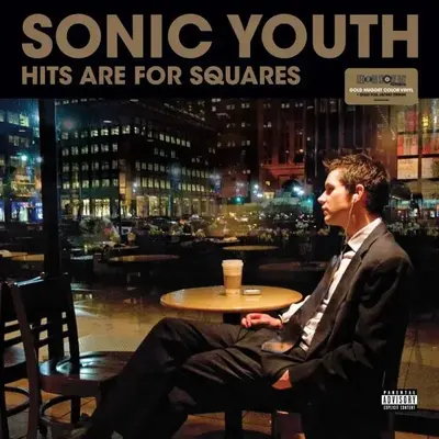 SONIC YOUTH - Hits Are For Squares (RSD 2024) LP2
