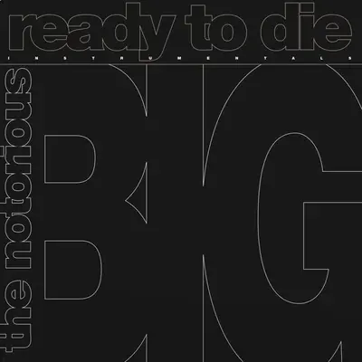 NOTORIOUS B.I.G. - Ready To Die: Instrumentals (RSD 2024 45rpm) LP