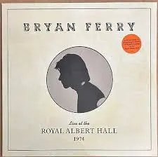BRYAN FERRY - Live At The Royal Albert Hall 1974 LP