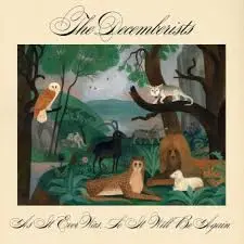 DECEMBERISTS - As It Ever Was, So It Will Be Again LP2