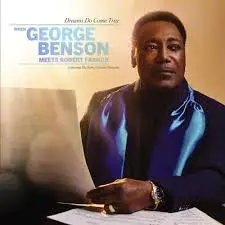 GEORGE BENSON - Dreams Do Come True CD