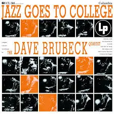 DAVE BRUBECK QUARTET - Jazz Goes To College LP