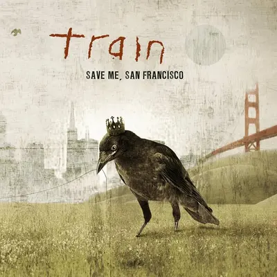 TRAIN - Save Me, San Francisco LP2