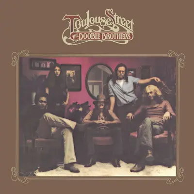 DOOBIE BROTHERS - Toulouse Street (Clear Vinyl) LP