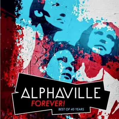 ALPHAVILLE - Forever!: Best Of 40 Years LP
