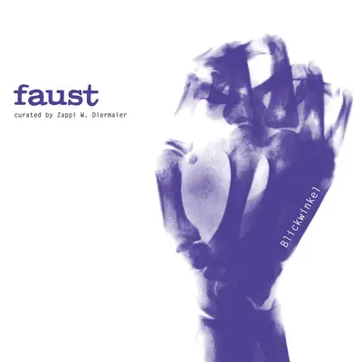 FAUST - Blickwinkel CD