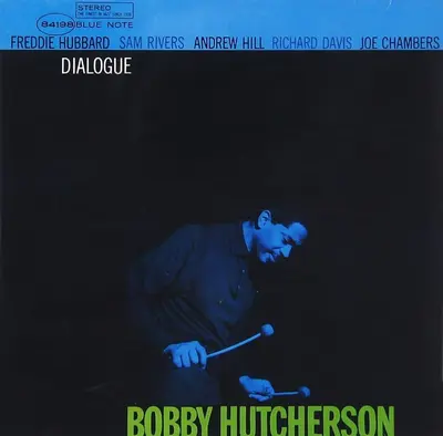 BOBBY HUTCHERSON - Dialogue (Tone Poet Series) LP