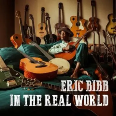 ERIC BIBB - In The Real World CD