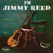 JIMMY REED - I'm Jimmy Reed LP