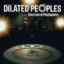DILATED PEOPLES - Directors Of Photography CD