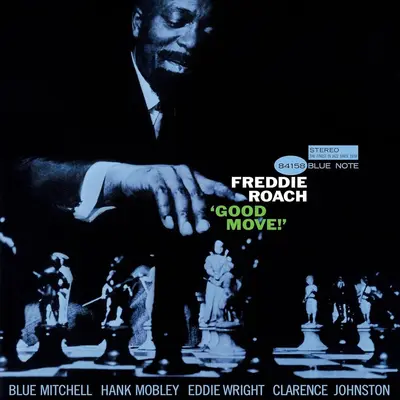 FREDDIE ROACH - Good Move (Tone Poet Series) LP