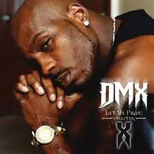 DMX - Let Us Pray: Chapter X LP
