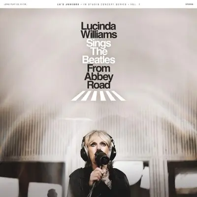 LUCINDA WILLIAMS - Sings The Beatles From Abbey Road LP