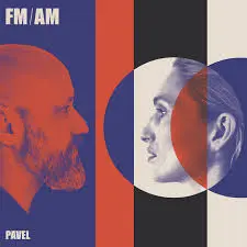 PAVEL - FM / AM LP2