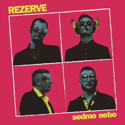 REZERVE - Sedmo Nebo LP
