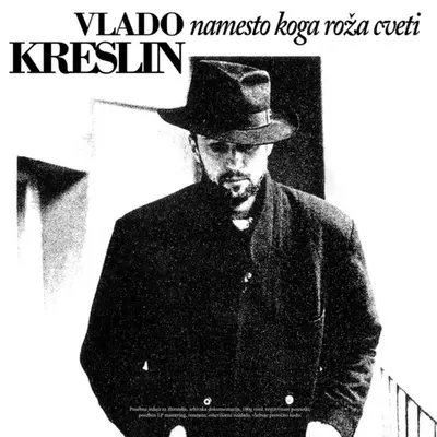 VLADO KRESLIN - Namesto Koga Roza Cveti LP2