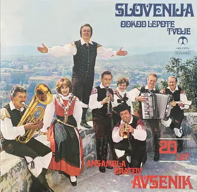 ANSAMBEL BRATOV AVSENIK - Slovenija, Odkod Lepote Tvoje LP2