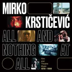 SOUNDTRACK - All And Nothing At All (By Mirko Krsticevic) LP