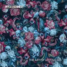 MYLES KENNEDY - Art Of Letting Go CD