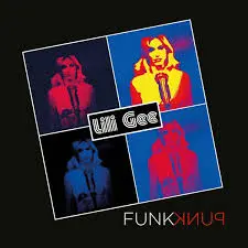 LILI GEE - Funk Punk CD