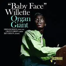 BABY FACE WILLETTE - Organ Giant CD