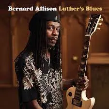 BERNARD ALLISON - Luther's Blues CD2