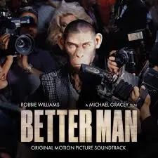 SOUNDTRACK - Better Man (Music By Robbie Williams) CD