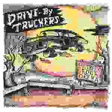 DRIVE BY TRUCKERS - Southern Rock Opera CD2