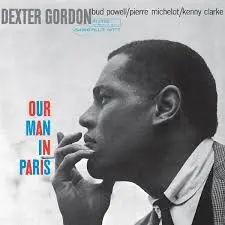 DEXTER GORDON - Our Man In Paris (Classic Vinyl Series) LP