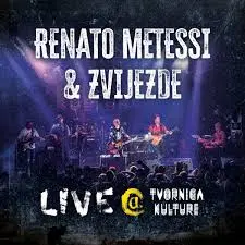 RENATO METESSI & ZVIJEZDE - Live @ Tvornica Kulture CD2+BLU-RAY