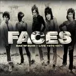 FACES - Bad 'n' Ruin: Live 1970-1971 CD2