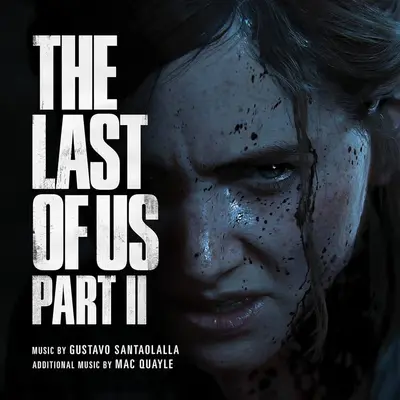 SOUNDTRACK - Last Of Us Part II (Music By Gustavo Santoolllala) LP