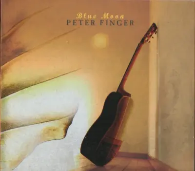 PETER FINGER - Blue Moon CD
