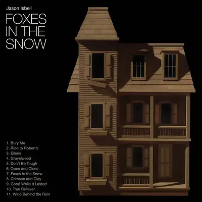 JASON ISBELL - Foxes In The Snow (Indie Exclusive) CD